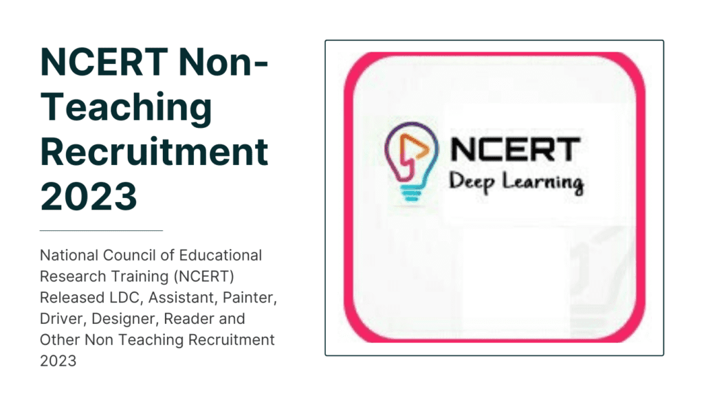 NCERT Non Teaching Recruitment 2023