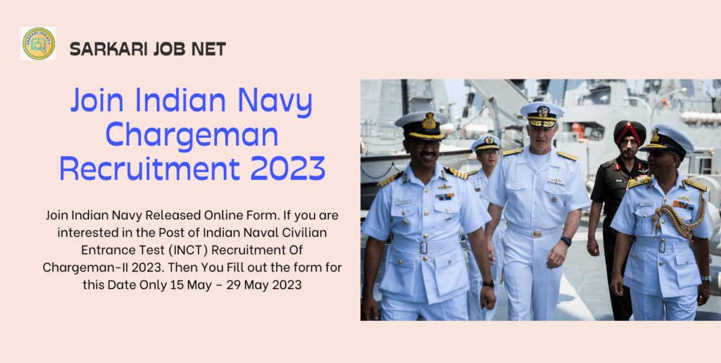 Indian Navy Chargeman Recruitment 2023