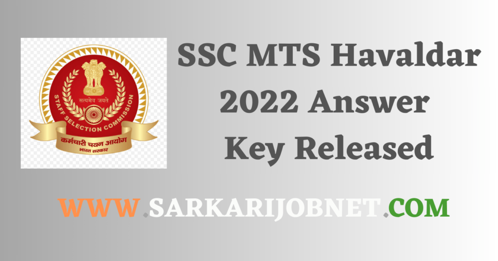 SSC MTS Havaldar 2022 Answer Key Out
