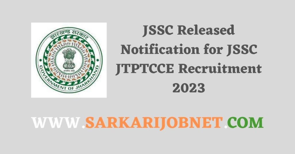 JSSC JTPTCCE Recruitment 2023