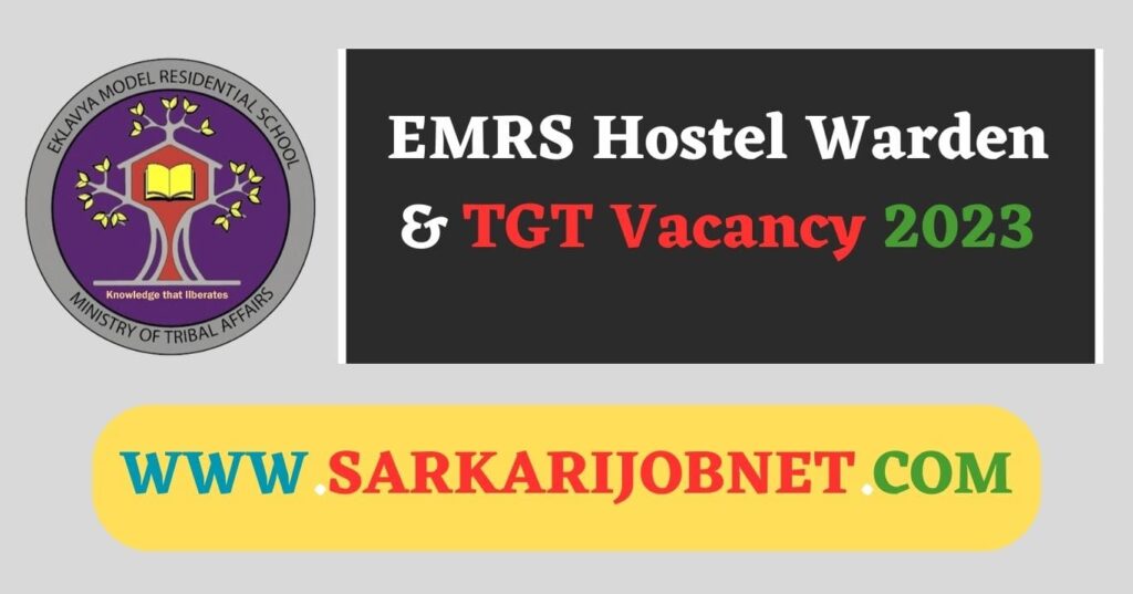 EMRS Hostel Warden TGT Recruitment 2023