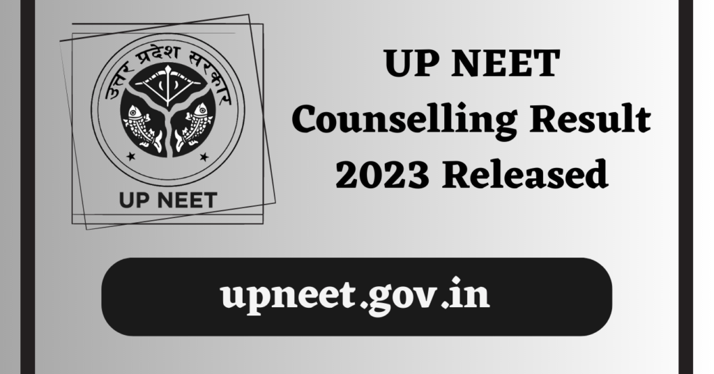 UP NEET Counselling Result 